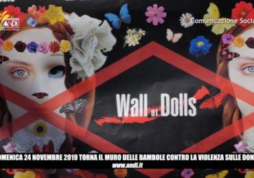 DOMENICA 24 NOVEMBRE: ROMPERE IL MURO DELL'INDIFFERENZA CON LA FONDAZIONE ANDI ONLUS E THE WALL OF DOLLS