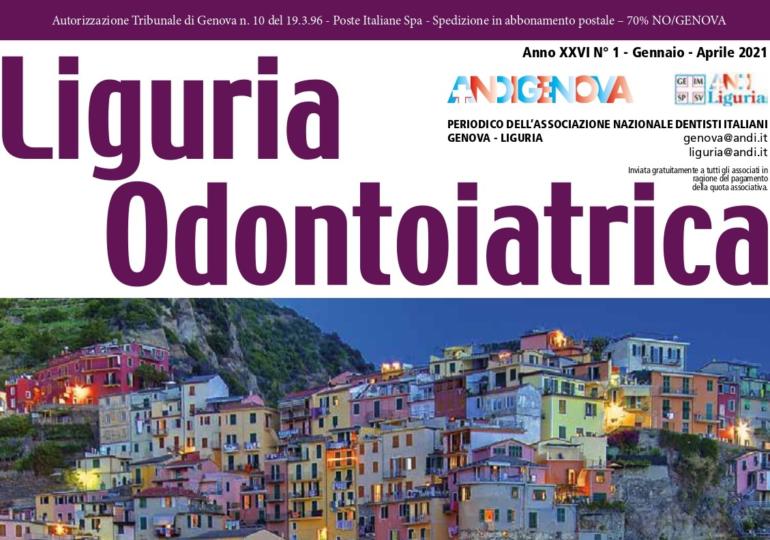 Nuovo numero di Liguria Odontoiatrica - Gennaio Aprile 2021