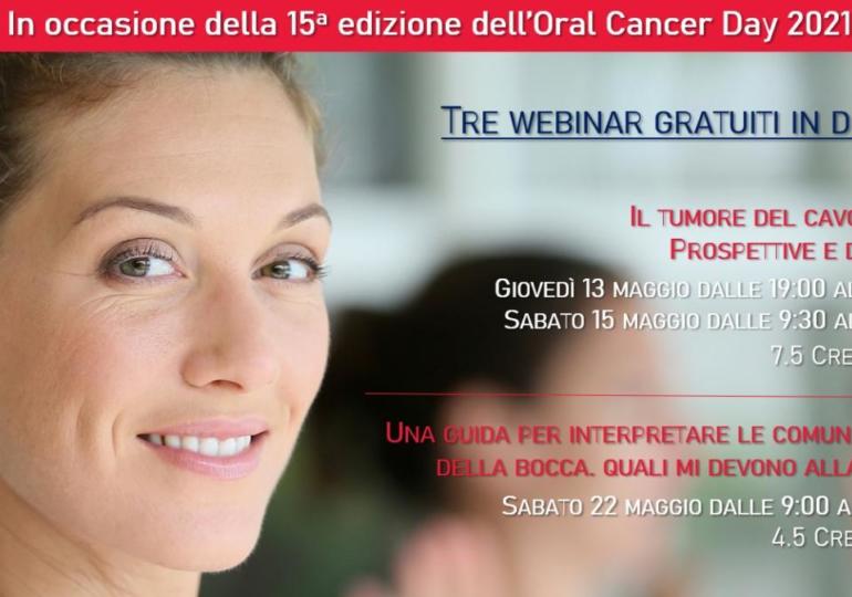 Tre webinar gratuiti in diretta in occasione di Oral Cancer Day 2021!